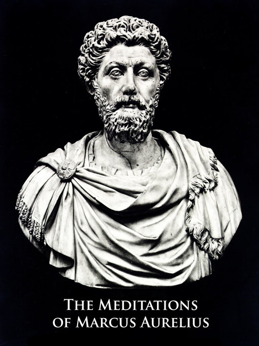Title details for The Meditations of Marcus Aurelius by Marcus Aurelius Antonius - Available